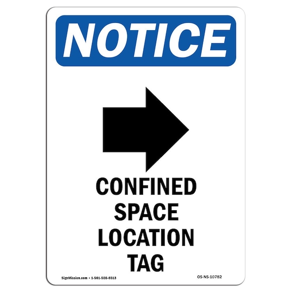 Signmission OSHA Sign, Confined Space Location With Symbol, 14in X 10in Rigid Plastic, 10" W, 14" H, Portrait OS-NS-P-1014-V-10782 - main